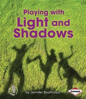 Playing with Light and Shadows book