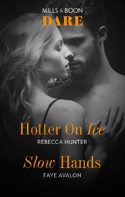 Hotter on Ice/Slow Hands book