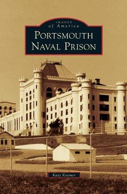 Portsmouth Naval Prison by Katy Kramer