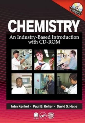 Chemistry: An Industry-Based Introduction with CD-ROM book