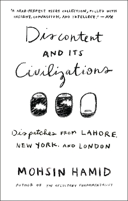 Discontent and Its Civilizations book