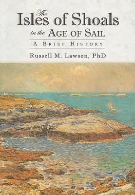 Isles of Shoals in the Age of Sail book