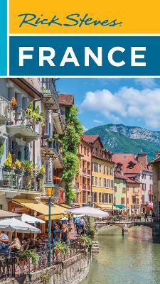 Rick Steves France (Twenty First Edition) book