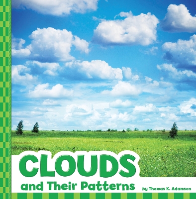 Clouds and Their Patterns book