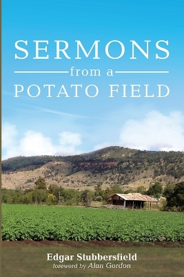 Sermons from a Potato Field book