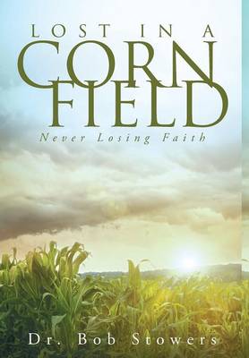 Lost in a Cornfield book