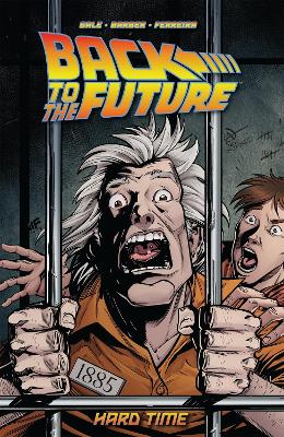 Back To the Future: Hard Time book