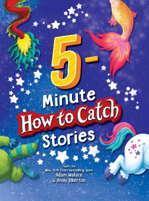 5-Minute How to Catch Stories book