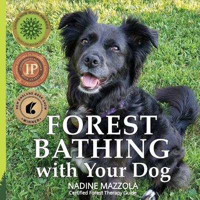 Forest Bathing with your Dog book