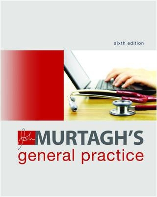 John Murtagh's General Practice book