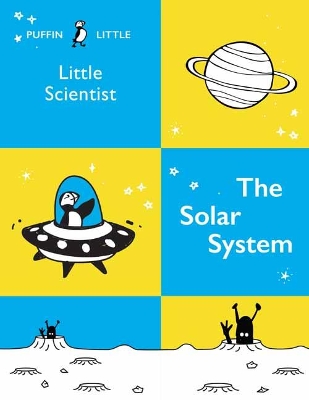 Puffin Little Scientist: The Solar System book