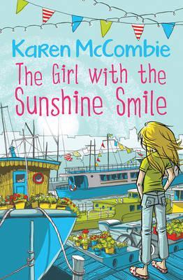 Girl With The Sunshine Smile by Karen McCombie