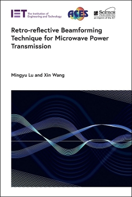 Retro-reflective Beamforming Technique for Microwave Power Transmission book