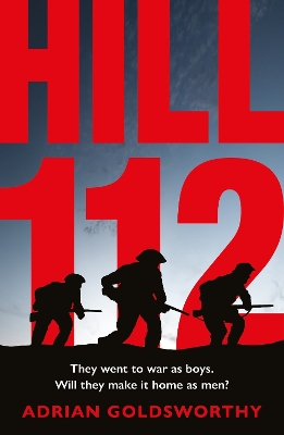 Hill 112: a novel of D-Day and the Battle of Normandy by Adrian Goldsworthy