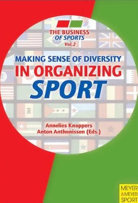 Making Sense of Diversity in Organizing Sport book
