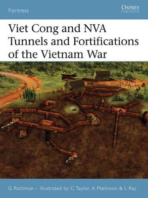 Viet Cong and Nva Tunnels and Fortifications of the Vietnam War book