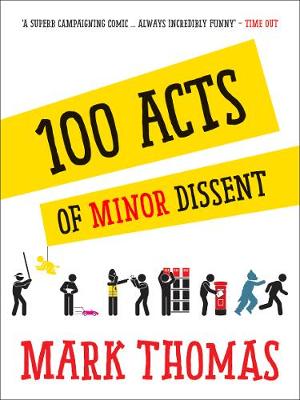 100 Acts Of Minor Dissent book