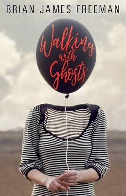 Walking with Ghosts book