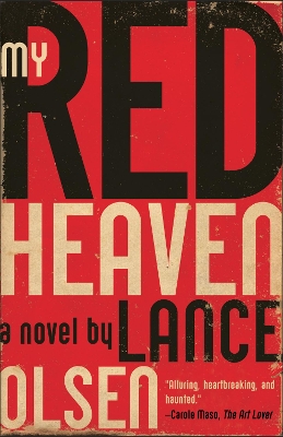My Red Heaven: A Novel book