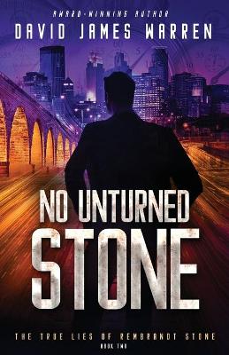 No Unturned Stone: A Time Travel Thriller book