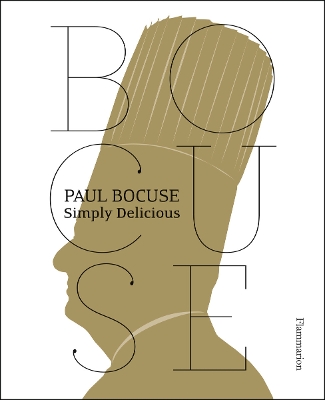 Paul Bocuse: Simply Delicious book