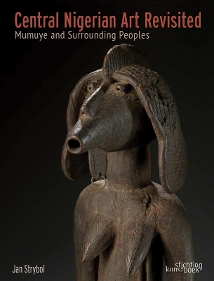 Central Nigerian Art Revisited: Mumuye and Surrounding Peoples book