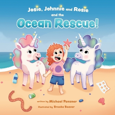 Josie, Johnnie and Rosie and the Ocean Rescue! book