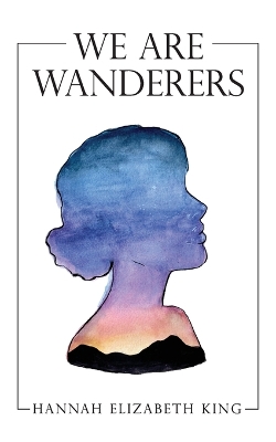 We Are Wanderers book