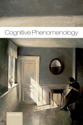 Cognitive Phenomenology by Tim Bayne