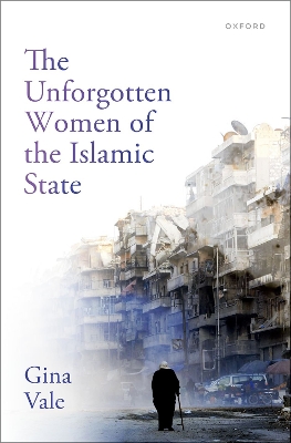 The Unforgotten Women of the Islamic State book