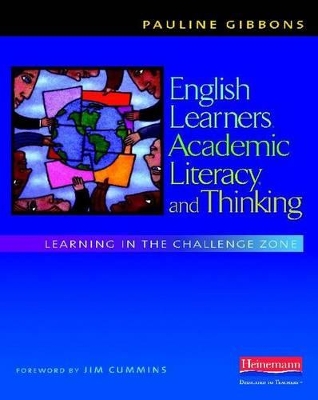 English Learners, Academic Literacy, and Thinking book