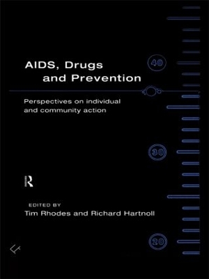 AIDS, Drugs and Prevention book