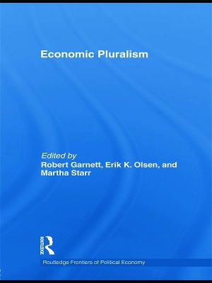 Economic Pluralism by Robert F Garnett Jr