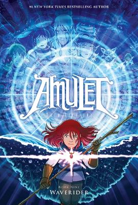 Waverider: A Graphic Novel (Amulet #9) book