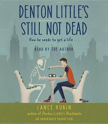 Denton Little's Still Not Dead book