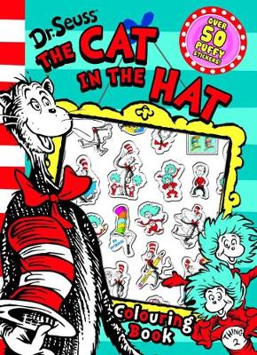 Dr. Seuss the Cat in the Hat Colouring Book with Puffy Stickers book