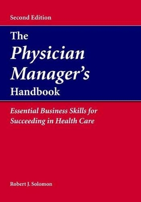 Physician Manager's Handbook book