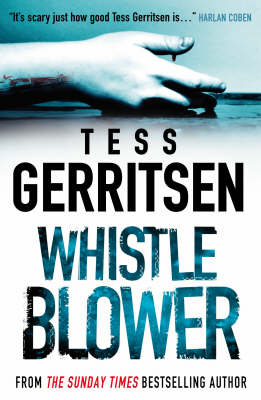 Whistleblower by Tess Gerritsen