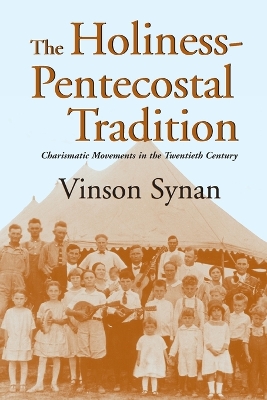 Holiness-Pentecostal Tradition book