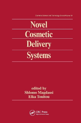 Novel Cosmetic Delivery Systems by Elka Touitou