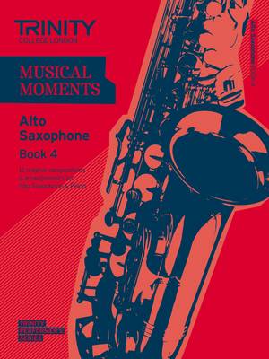 Musical Moments Alto Saxophone Book 4 book