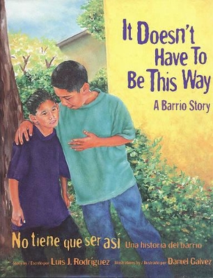 It Doesn't Have To Be This Way book