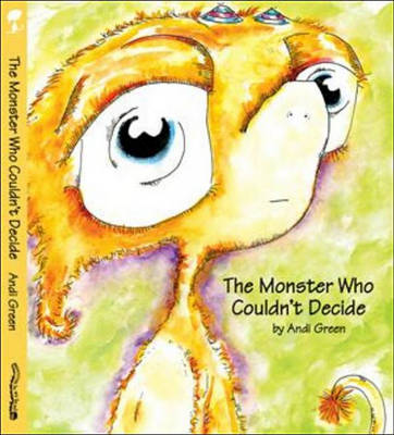 The Monster Who Couldn't Decide book