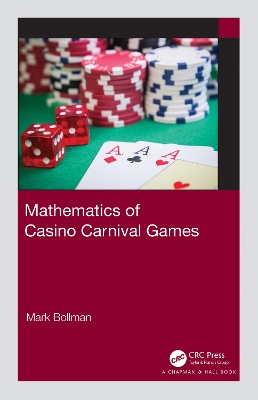 Mathematics of Casino Carnival Games by Mark Bollman