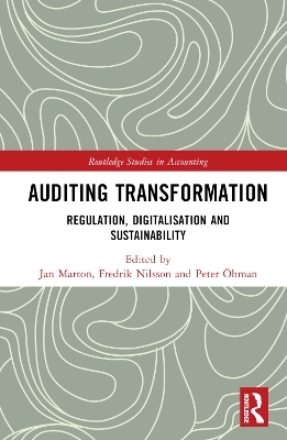 Auditing Transformation: Regulation, Digitalisation and Sustainability book