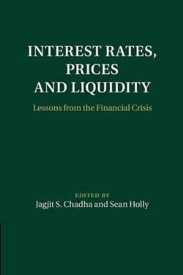 Interest Rates, Prices and Liquidity by Jagjit S. Chadha