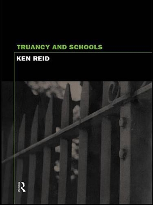 Truancy and Schools book