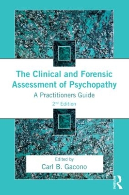 Clinical and Forensic Assessment of Psychopathy book