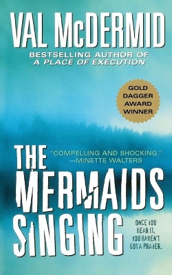 The Mermaids Singing by Val McDermid