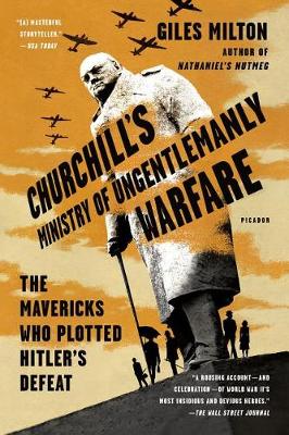 Churchill's Ministry of Ungentlemanly Warfare book